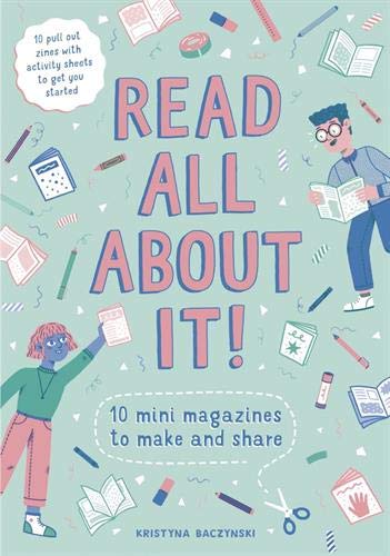Read All About It!: 10 Mini-Magazines to Make and Share - Me Books Asia Store