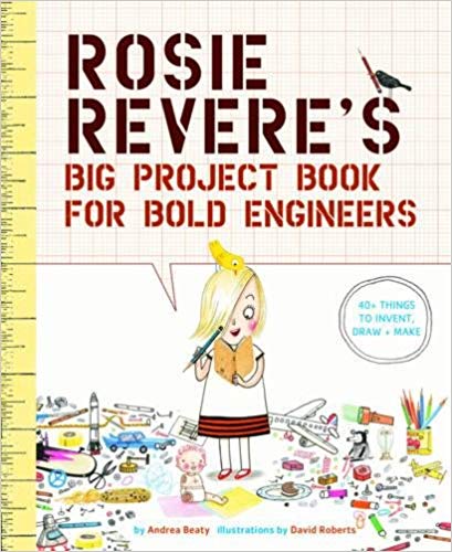Rosie Revere's Big Project Book for Bold Engineers - Me Books Asia Store