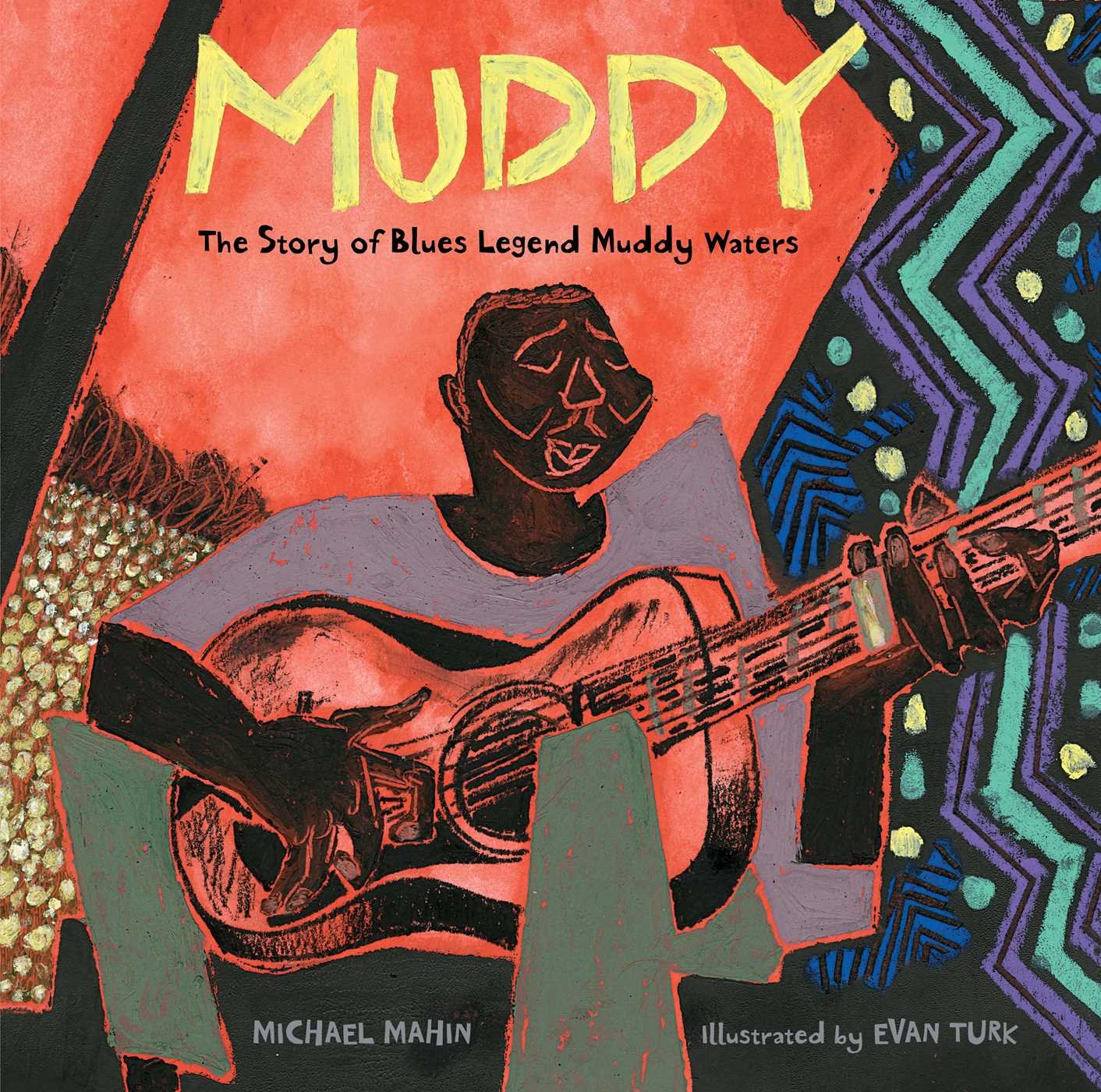 Muddy: The Story of Blues Legend Muddy Waters - Me Books Asia Store